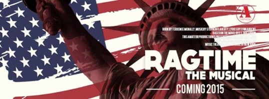Publicity for A-Team Productions' Ragtime The Musical