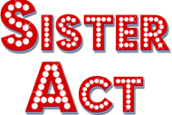 Footlights wants Sisters