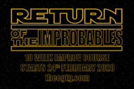 EGTG’s Improbables Return