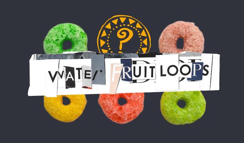 Water Fruit Loops