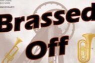 Brassed Off