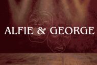 Alfie and George