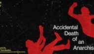 Accidental Death of an Anarchist