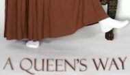 A Queen’s Way