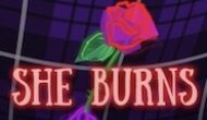 She Burns